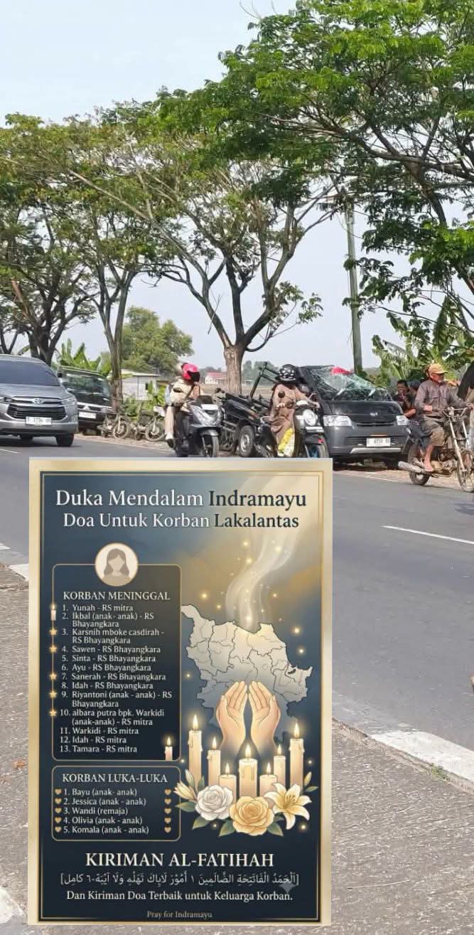 DUKA MENDALAM DARI PANTURA INDRAMAYU: Kecelakaan Maut Truk dan Pick-Up Rombongan Pengantin Tewaskan 13 Orang